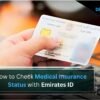 How to Check Medical Insurance Status with Emirates ID